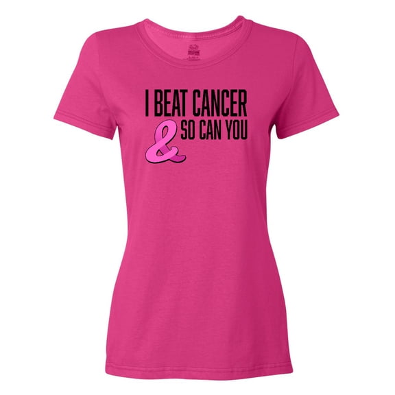 Inktastic I Beat Cancer and So Can You Women's T-Shirt