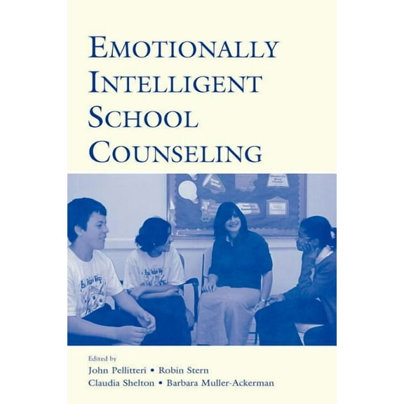 Emotionally Intelligent School Counseling, (Paperback)