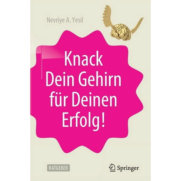 Knack Dein Gehirn FÃ¼r Deinen Erfolg!, (Paperback)