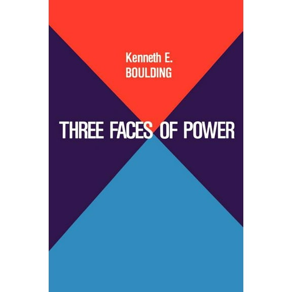 Three Faces of Power, (Paperback)