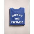 thumbnail image 3 of Brave And Wild Wildflower Sweatshirt Women -Image by Shutterstock, Female Medium, 3 of 4