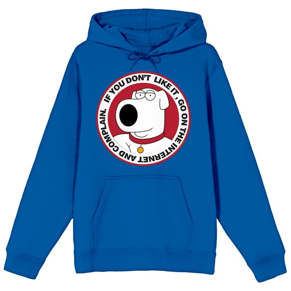 Family Guy H. Brian Griffin If You Don't Like It, Go On the Internet and Complain About It Adult Royal Blue Hoodie-Medium