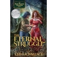 thumbnail image 2 of Pre-Owned The Eternal Struggle: The Black Phantom Chronicles (Book 2) (Paperback) 1945847255 9781945847257, 2 of 2