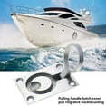 thumbnail image 2 of Deck Hatch Pull Ring Boat Supplies Raccords Fins et Résistants à la Rouille Taille Compacte Imperméable Espace Économisant Accessoires Marins Remplacé Pièce 48x38, 2 of 9
