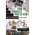 thumbnail image 2 of Pre-Owned From the Terrorists' Point of View: What They Experience and Why They Come to Destroy (Hardcover) 0275988252 9780275988258, 2 of 2