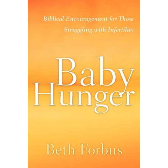 Baby Hunger, (Paperback)