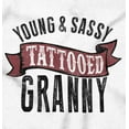 thumbnail image 2 of Sassy Tattooed Granny Funny Grandma Women Crewneck Sweatshirt Brisco Brands M, 2 of 6