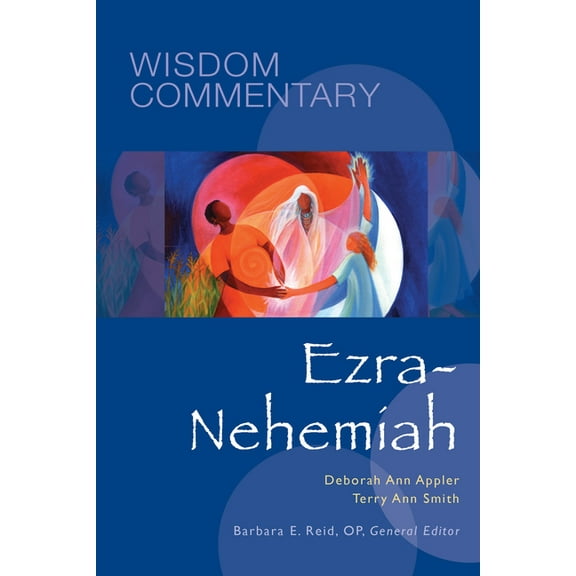 Wisdom Commentary Ezra-Nehemiah: Volume 14, (Hardcover)
