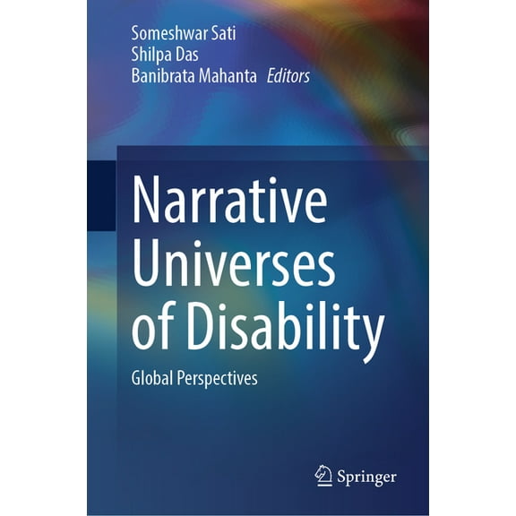 Narrative Universes of Disability: Global Perspectives, (Hardcover)