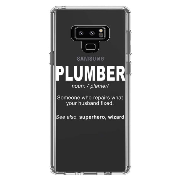 DistinctInk Clear Shockproof Hybrid Case for Samsung Galaxy Note 9 - TPU Bumper Acrylic Back Tempered Glass Screen Protector - Plumber Definition - Fix What Your Husband Fixed