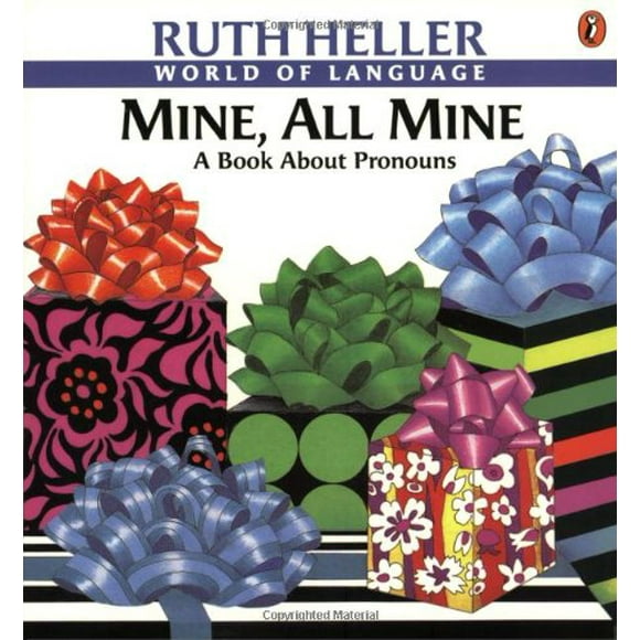 Pre-Owned Mine, All Mine : A Book about Pronouns 9780698117976