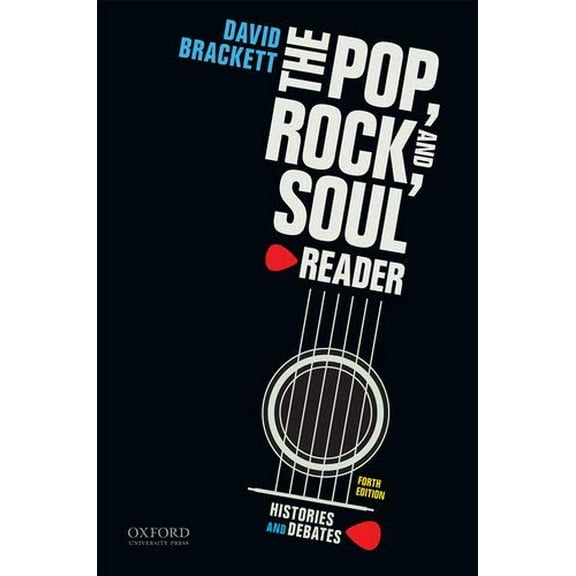 Pre-Owned The Pop, Rock, and Soul Reader: Histories and Debates