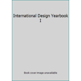 thumbnail image 1 of Pre-Owned International Design Yearbook I (Hardcover) 0896595730 9780896595736, 1 of 1