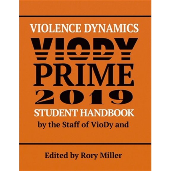 Pre-Owned Violence Dynamics Student Handbook: VioDy Prime 2019 (Paperback) by Rory Miller