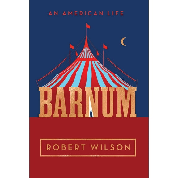 Barnum : An American Life (Hardcover)