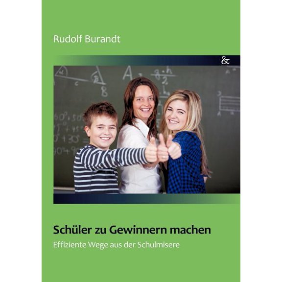 Schüler zu Gewinnern machen, (Paperback)