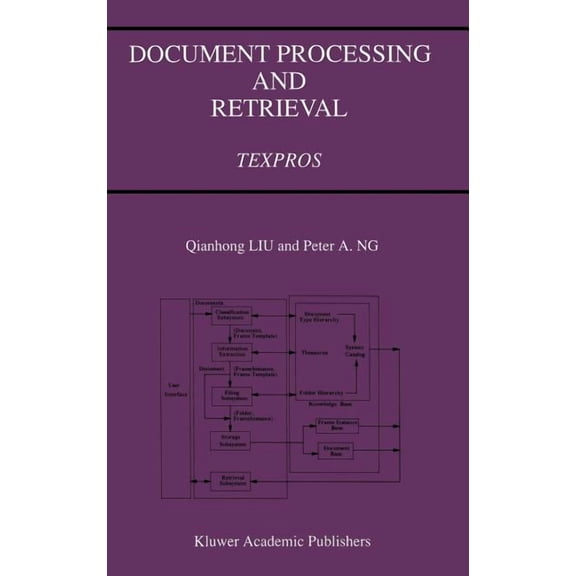 Document Processing and Retrieval: Texpros, (Hardcover)