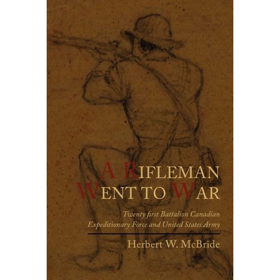 A Rifleman Went to War, (Paperback)