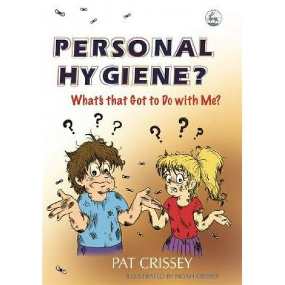 Hygiène Personnelle?: Qu'est-ce Que C'est Fait pour Moi?