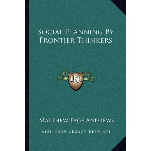 Social Planning By Frontier Thinkers (Paperback)