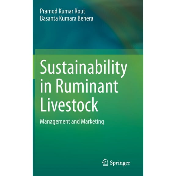 Sustainability in Ruminant Livestock: Management and Marketing, (Hardcover)