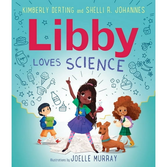Loves Science Libby Loves Science, (Paperback)