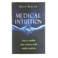 thumbnail image 1 of Pre-Owned Medical Intuition: How to Combine Inner Resources With Modern Medicine (Paperback) 0877288518 9780877288510, 1 of 1