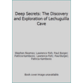 thumbnail image 1 of Pre-Owned Deep Secrets: The Discovery and Exploration of Lechuguilla Cave (Hardcover) 0939748185 9780939748181, 1 of 1