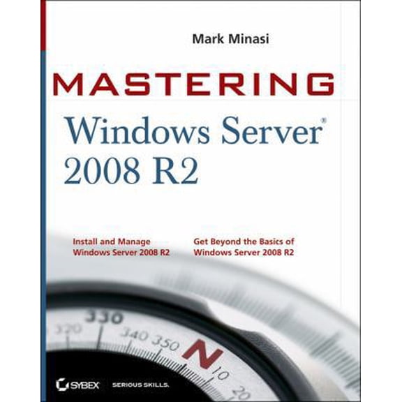 Pre-Owned Mastering Microsoft Windows Server 2008 R2 (Paperback) 0470532866 9780470532867