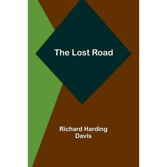The Lost Road, (Paperback)