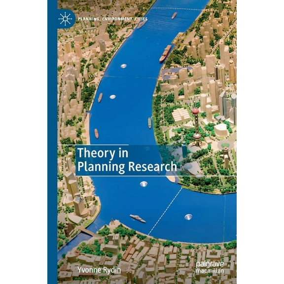 Planning, Environment, Cities Theory in Planning Research, (Paperback)