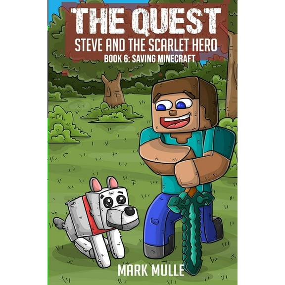 The Quest - Steve and the Scarlet Hero Book 6 (Paperback)
