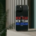 thumbnail image 3 of DistinctInk Clear Hybrid Case for Apple iPhone 15 Pro (6.1" Screen) - New Year New Team One Dream - Lightweight Grip, 3 of 9