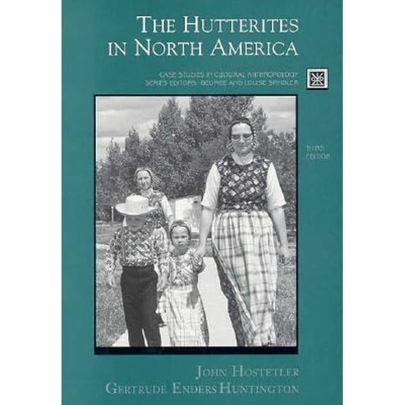 Pre-Owned The Hutterites in North America (Paperback) 0155029150 9780155029156