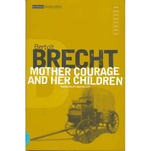 Modern Classics Mother Courage and Her Children, (Paperback)