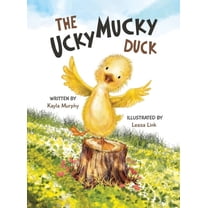 The Ucky Mucky Duck, (Hardcover)