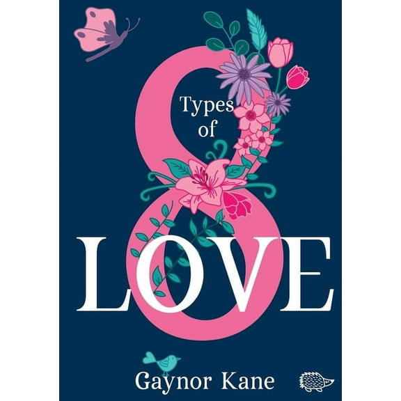 Eight Types of Love, (Paperback)