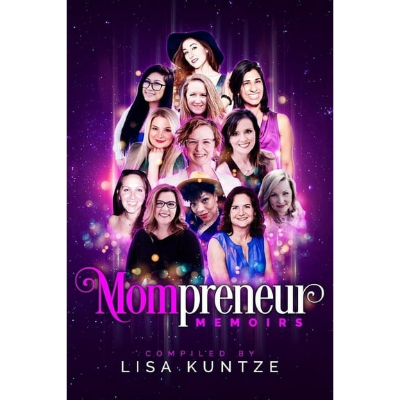Mompreneur Memoirs (Paperback)