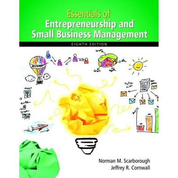 Pre-Owned Essentials of Entrepreneurship and Small Business Management (8th Edition) (Paperback) 0133849627 9780133849622