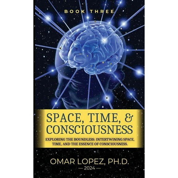 Space, Time, and Consciousness, (Paperback)