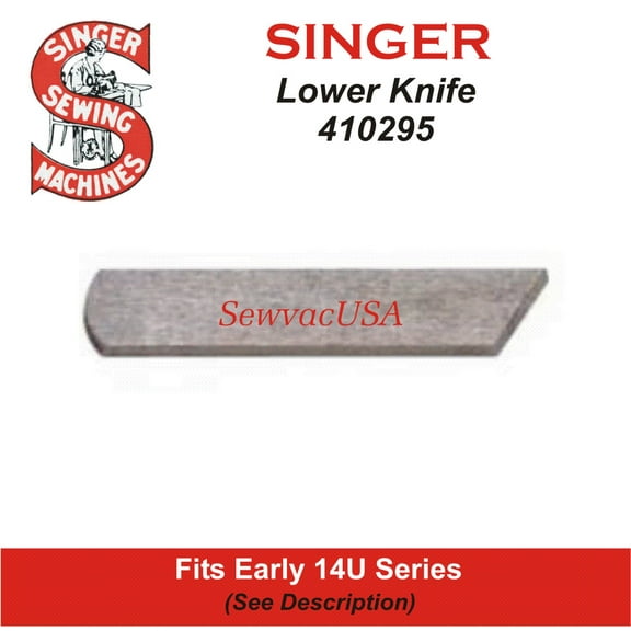 Serger Lower Knife 410295 Fits Singer Models In Description