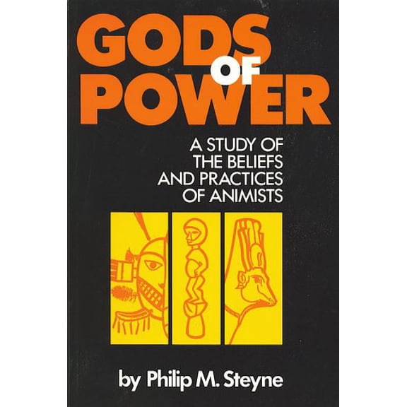 Pre-Owned Title: Gods of Power A Study of the Beliefs and Practices Paperback