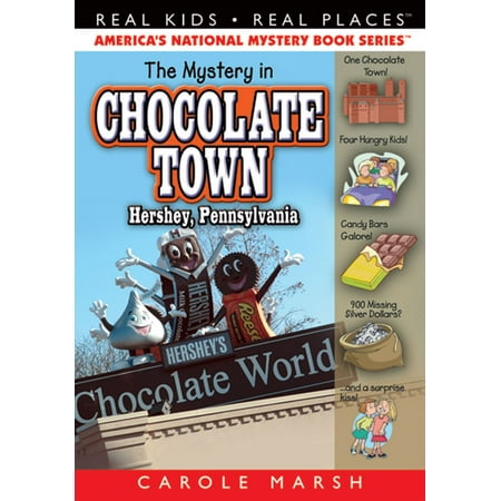 The Mystery in Chocolate Town...Hershey, Pennsylvania -
