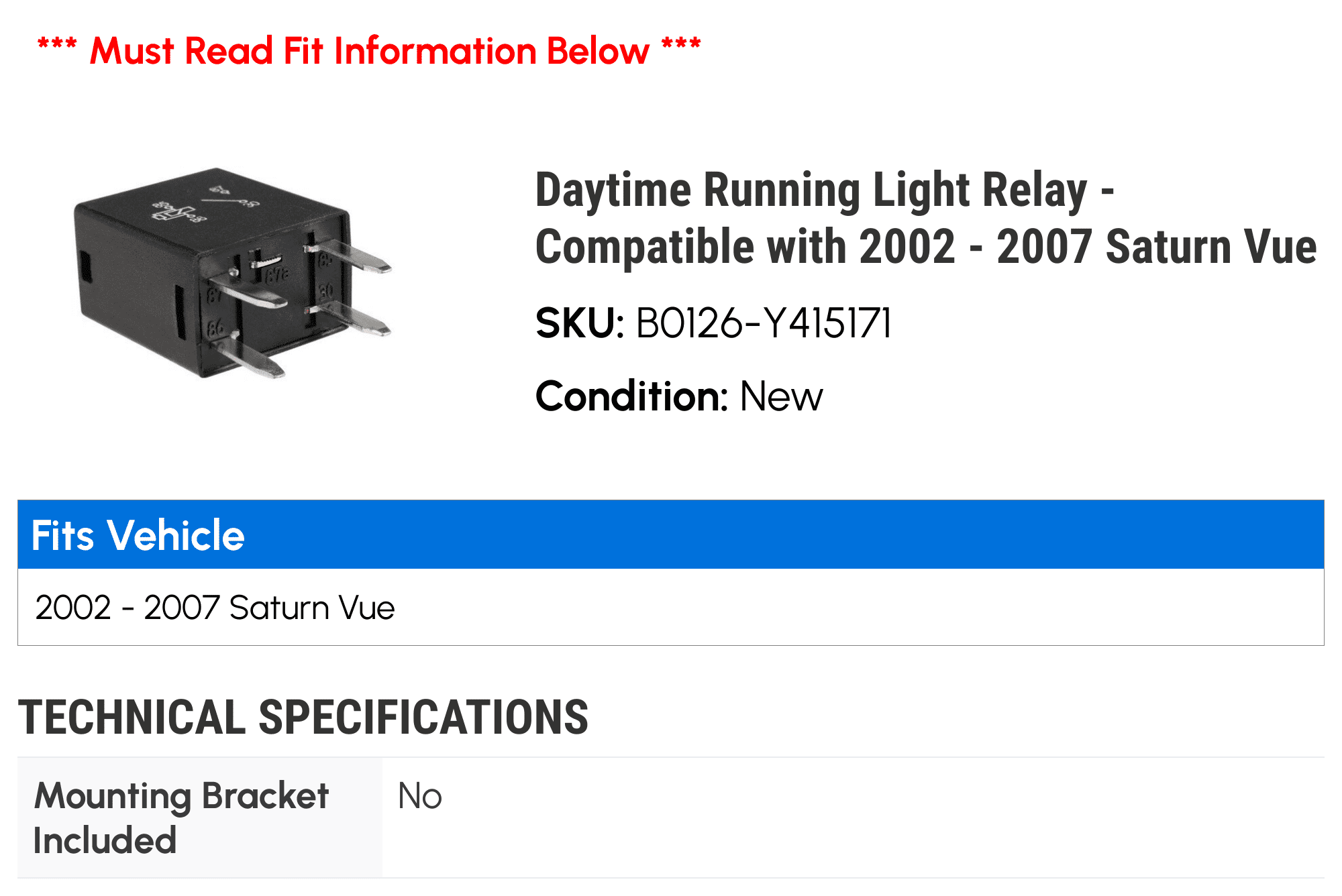 Daytime Running Light Relay - Compatible with 2002 - 2007 Saturn Vue 2003 2004 2005 2006