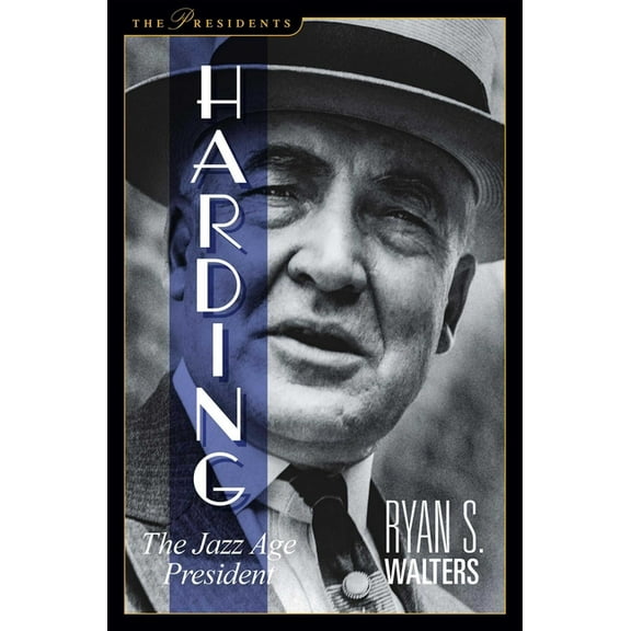 Harding: The Jazz Age President, (Paperback)