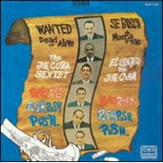 Joe Cuba - Wanted Dead Or Alive Bang! Bang! and Push, Push, Push - Vinyl