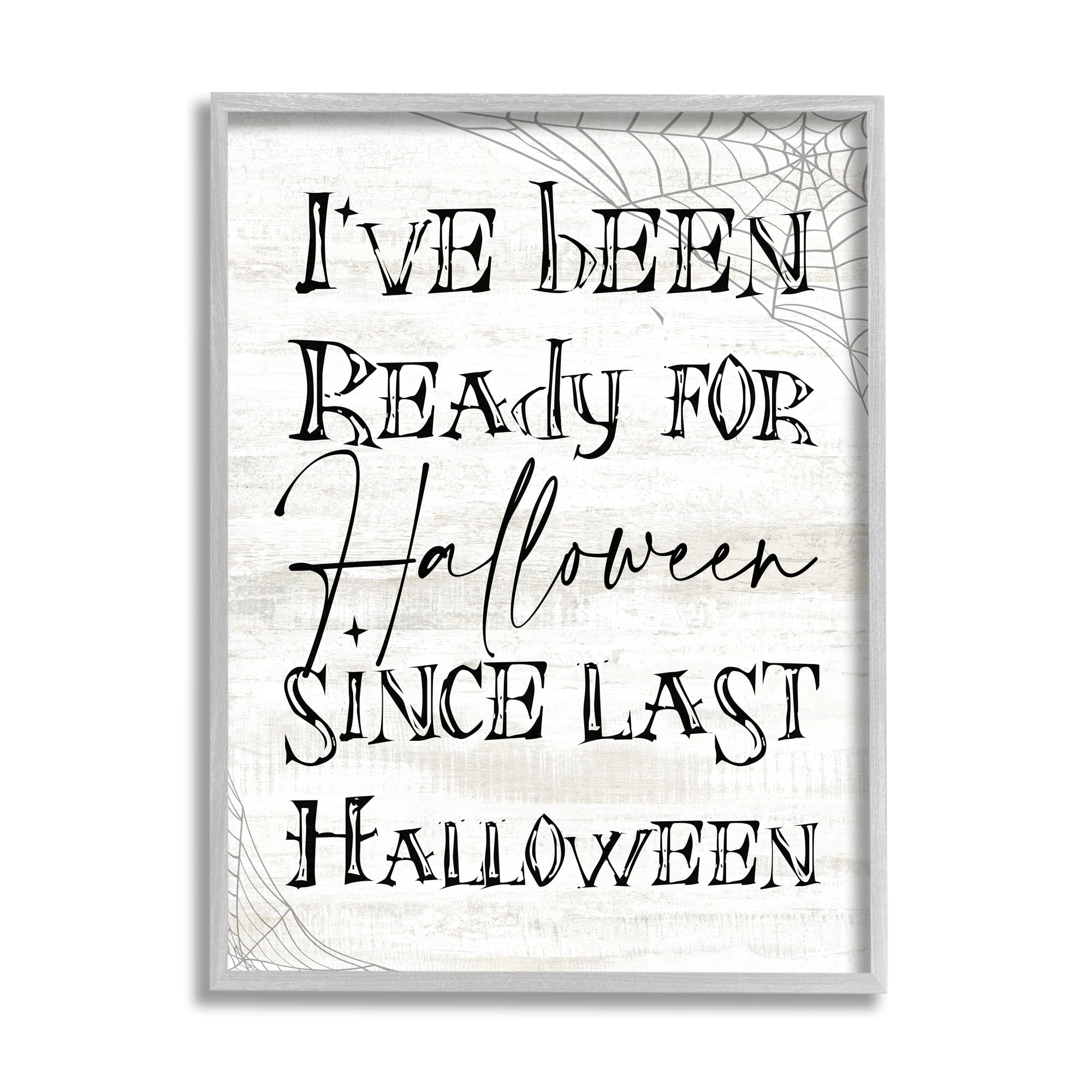 Stupell Industries Ready For Halloween Spooky Typography Spider Webs Graphic Art Gray Framed Art Print Wall Art, Design by Daphne Polselli