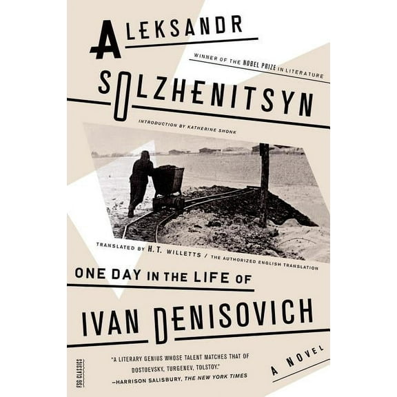 FSG Classics: One Day in the Life of Ivan Denisovich : A Novel (Paperback)