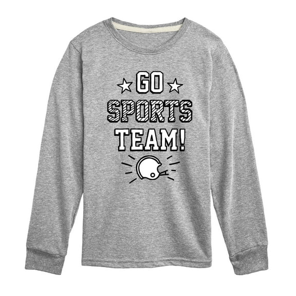 Instant Message - Go Sports Team - Toddler & Youth Long Sleeve Graphic T-Shirt