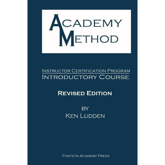 Academy Method: Introduction to Teacher Training, (Paperback)